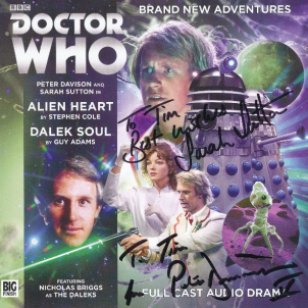 Tim Bradley's CD cover of 'Alien Heart'/'Dalek Soul' signed by Peter Davison and Sarah Sutton.